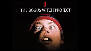 THE BOGUS WITCH PROJECT 2000 FULL MOVIE  The Blair Witch Project Spoof  A Funny Parody Movie