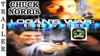 Logans War Bound by Honor  1998  Trailer HD   CHUCK NORRIS