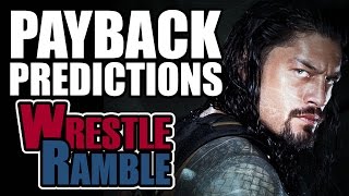 WWE Payback 2017 Predictions  WrestleRamble 13