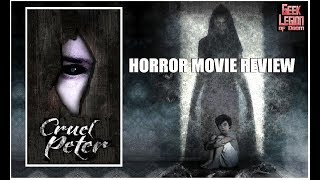 CRUEL PETER  2019 Rosie Fellner  aka MAMA     Ghost story Horror Movie Review