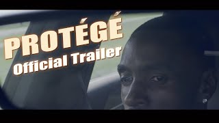 Protg  Official Trailer  Thriller Out Now