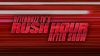 Rush Hour Season 1 Episode 1 Review  AfterShow  AfterBuzz TV