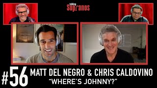 Talking Sopranos 56 wMatt Del Negro Brian Cammarata  Chris Caldovino Billy Leotardo
