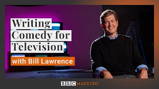 Writing For Television with Scrubs  Ted Lasso creator Bill Lawrence  BBC Maestro Official Trailer