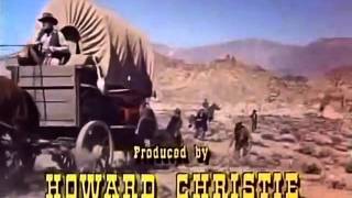 Wagon Train 1957  1965 Opening and Closing Theme