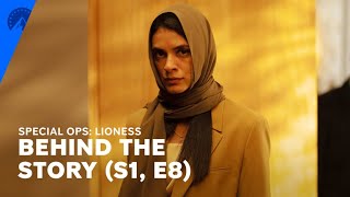 Special Ops Lioness  Behind The Story Gone Is The Illusion Of Order  S1 E8  Paramount