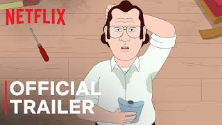 F is for Family Season 4  Official Trailer  Netflix