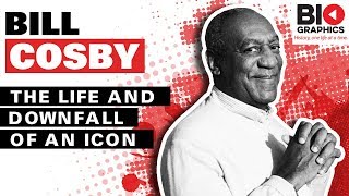 Bill Cosby The Life and Downfall of an Icon