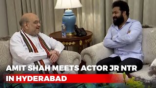 Amit Shah Meets Actor Jr NTR In Hyderabad