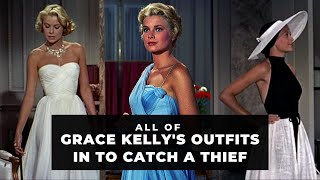 All of GRACE KELLYS Outfits in TO CATCH A THIEF 1955