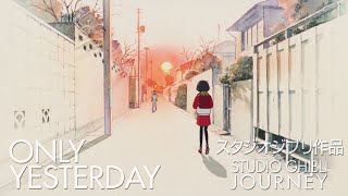 Studio Ghibli Journey 3  Only Yesterday 1991 with Luke  Daisuke