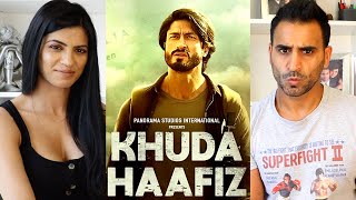 KHUDA HAAFIZ  Official Trailer REACTION  Vidyut Jammwal  Shivaleeka Oberoi  Faruk Kabir