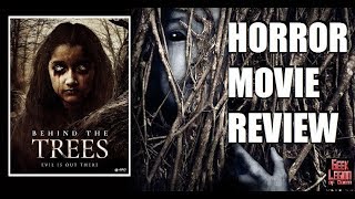 BEHIND THE TREES  2019 Vanessa Curry  Horror Movie Review