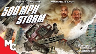 500 MPH Storm  Full Action Disaster Movie  Casper Van Dien