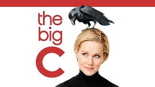 The Big C  The Complete Series  Pilot Opening