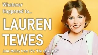 Whatever Happened to Lauren Tewes  Julie McCoy from The Love Boat