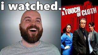 A Touch Of Cloth Review