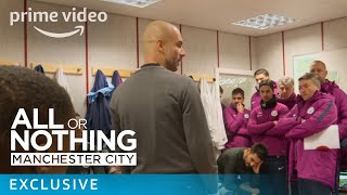 All or Nothing Manchester City  Inside the changing room  Prime Video