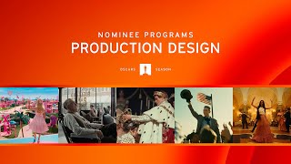 Production Design  96th Oscars Nominee Programs Livestream