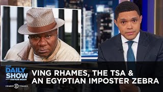 Ving Rhamess Terrifying RunIn with Police  An Egyptian Zoos Fake Zebra  The Daily Show