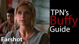 Earshot  S03E18  TPNs Buffy Guide