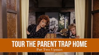 Tour the Parent Trap House Part 2 Upstairs CG Tour