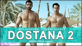 Dostana 2 John Abraham And Varun Dhawan Upcoming Bollywood Movie  HUNGAMA