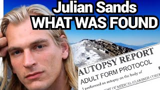 AUTOPSY RESULTS Julian Sands partial remains FOUND