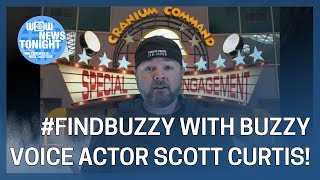 findbuzzy with Scott Curtis  the Voice of Buzzy  WDW News Tonight