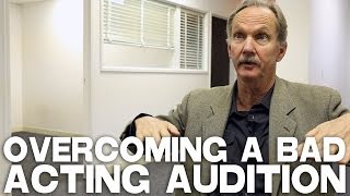 Overcoming A Bad Acting Audition by Michael ONeill