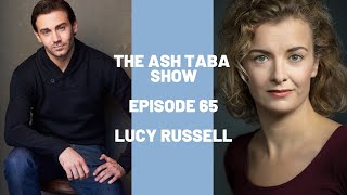 Actress Interview  The Only Value We Have Is In Our Authenticity  Lucy Russell