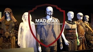 Exclusive Interview w Costume Designer Jenny Beavan  Mad Max Fury Road  Warner Bros Studio Tour