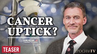 Dr Ryan Cole Alarming Cancer Trend Suggests COVID Vaccines Alter Natural Immune Response  TEASER