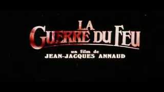 Quest for fire  La Guerre du feu 1981  Trailer FR