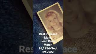 My Mother Joan Rowe