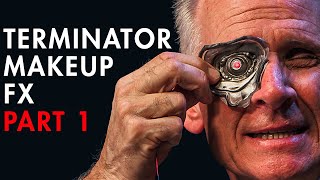 Terminator Makeup FX Part 1 Cast Rig  Prepaint with Steve LaPorte TRAILER