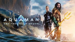 Aquaman and the Lost Kingdom (2023) Movie | Jason Momoa, Patrick W, Amber H | Facts & Honest Review