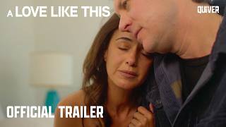 A Love Like This | Official Trailer