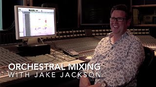 Film Scoring Orchestral Mixing Course With Jake Jackson