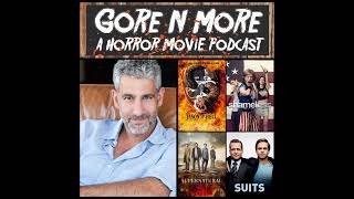 Gore N More Episode 52  Interview With Michael B Silver