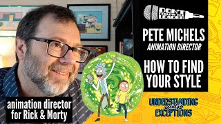 How to Find Your Style as an Artist  Animation Director Pete Michels  DFTL Clip 91