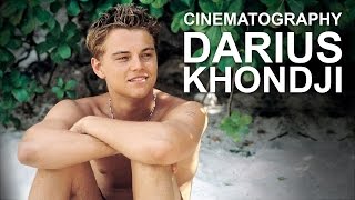 Understanding the Cinematography of Darius Khondji