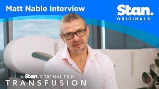 Matt Nable Interview  Transfusion  A Stan Original Film