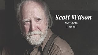 Scott Wilson  Rest In Peace Hershel