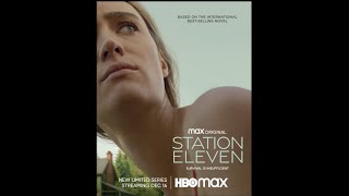 STATION ELEVEN 2021  Trailer 1080p HD  Joe Pingue Mackenzie Davis  DramaMysterySci Fi