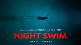 Night Swim  Official Trailer 2 Universal Pictures  HD