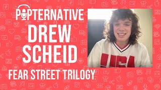 Drew Scheid talks about the Fear Street Trilogy on Netflix Mare of Easttown and much more