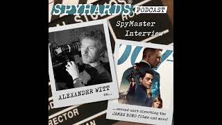 SpyMaster Interview 55  Alexander Witt