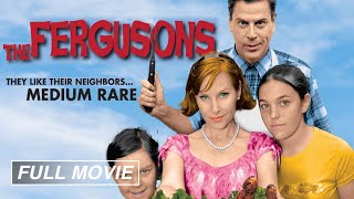 CANNIBAL FAMILY NEXT DOOR The Fergusons FULL MOVIE I Horror Comedy I Bill Frenzer Susan Slome