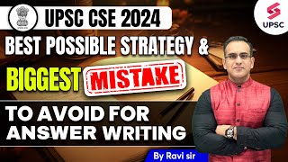 Best Strategy for Answer Writing  Avoid these Mistakes  Ravi Kapoor ias upsc